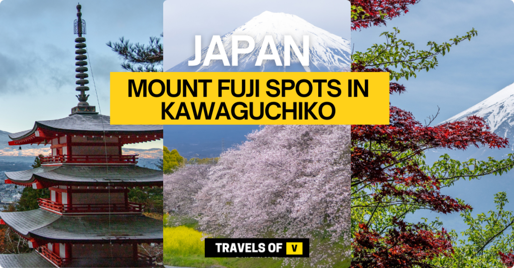 Best Mount Fuji Spots in Kawaguchiko